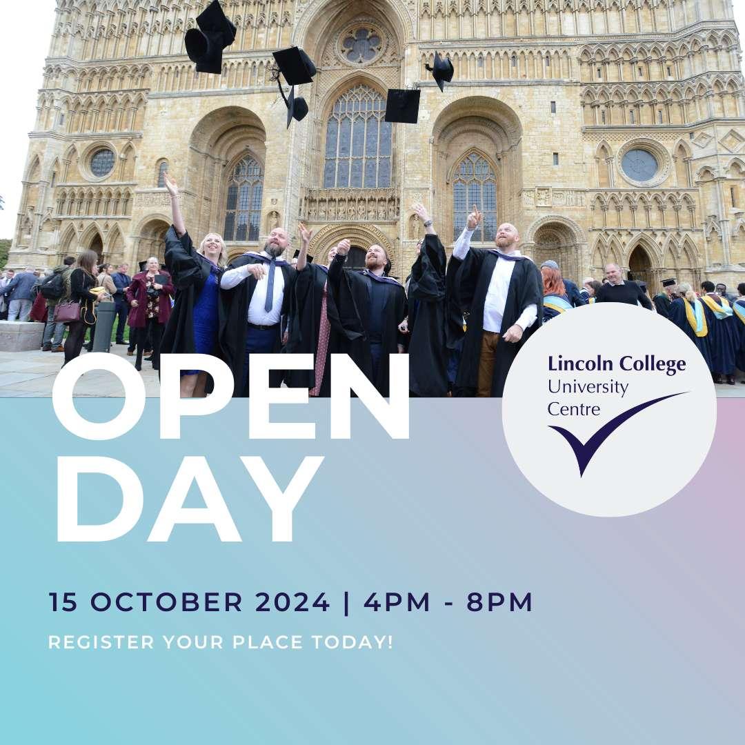 Lincoln College University Centre Open Day