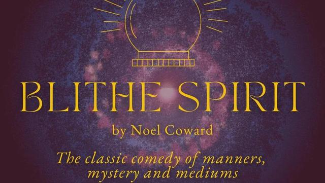 Blithe Spirit by Noel Coward