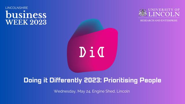 Doing it Differently 2023: Prioritising People
