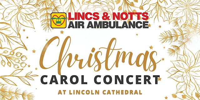 Lincs & Notts Air Ambulance Christmas Carol Concert